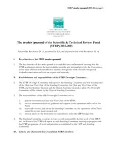 STRP modus operandi[removed], page 1  The modus operandi of the Scientific & Technical Review Panel (STRP[removed]Adopted by Resolution IX.11, as refined by X.9, and adjusted in line with Resolution XI.18. I.