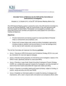 Initiative Internationale pour les Récifs Coralliens International Coral Reef Initiative www.icriforum.org  Amended Terms of Reference for the ICRI Ad Hoc Committee on