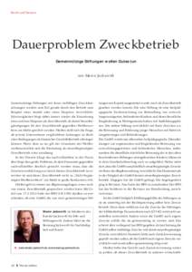 Recht und Steuern  Dauerproblem Zweckbetrieb Gemeinnützige Stiftungen wollen Gutes tun  von Maren Jackwerth