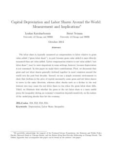 Capital Depreciation and Labor Shares Around the World: Measurement and Implications∗ Loukas Karabarbounis Brent Neiman