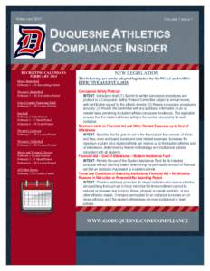 VOLUME 7 ISSUE 7  FEBRUARY 2015 DUQUESNE ATHLETICS COMPLIANCE INSIDER