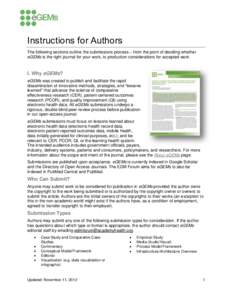 Instructions for Authors The following sections outline the submissions process – from the point of deciding whether eGEMs is the right journal for your work, to production considerations for accepted work. I. Why eGEM