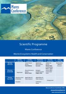 Scientific Programme Mares Conference Marine Ecosystems Health and Conservation Monday 17 November Morning