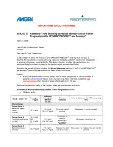 Biology / Ribbon symbolism / Amgen / Erythropoietin / Darbepoetin alfa / Epoetin alfa / Anemia / Head and neck cancer / Breast cancer / Medicine / Erythropoiesis-stimulating agents / Growth factors