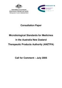 Consultation Paper  Microbiological Standards for Medicines in the Australia New Zealand Therapeutic Products Authority (ANZTPA)