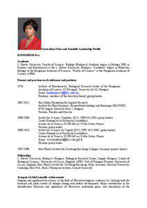 Curriculum Vitae and Scientific Leadership Profile KONDOROSI Eva Academic