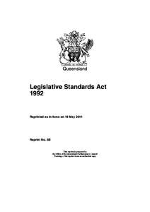 Law in the United Kingdom / Parliament of the United Kingdom / Legislation / Statutory Instrument / Parliament of Singapore / Short title / Government / First Welsh Legislative Counsel / Legislative and Regulatory Reform Act / Statutory law / Law / Westminster system