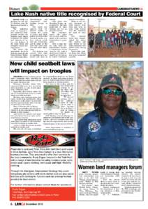 News  Lake Nash native title recognised by Federal Court Native title was declared on two cattle stations near the