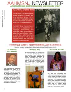 AAHMSNJ NEWSLETTER A. T. Glapion, Editor AAHMSNJ NEWSLETTER, July 1, 2009  AFRICAN AMERICAN HERITAGE MUSEUM OF SOUTHERN NEW JERSEY