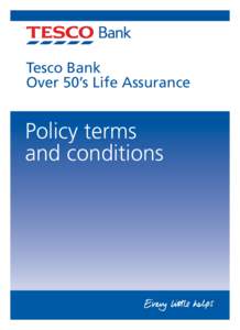 Provided by Friends Life Life  Tesco Bank