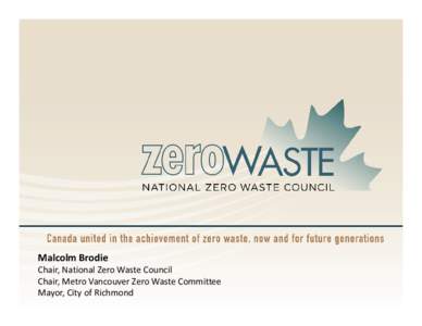 Canadian Council of Ministers of the Environment / Brodie / Economy of the United States / Environment / Year of birth missing / Dow Jones Industrial Average / Walmart / Zero waste