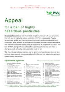 Sign this appeal! The more organizations sign the stronger we are. Appeal for a ban of highly hazardous pesticides