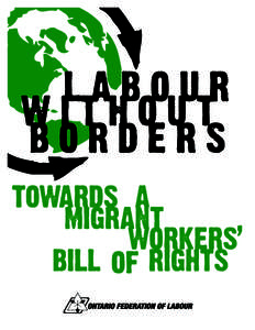 Guide to the Document....................................................................................................1 Part 1 - An Economic Snapshot of Migrant Workers in Ontario.....................................