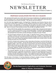 The Division of Licensing  N EWSLETTER January[removed]Volume 25, Number 1)