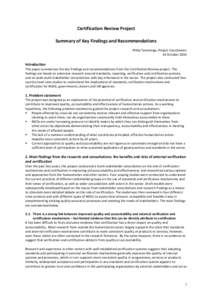 Certification Review Project Summary of Key Findings and Recommendations Philip Tamminga, Project Coordinator 14 October[removed]Introduction