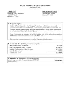 NYCIDA PROJECT COST/BENEFIT ANALYSIS December 5, 2013 APPLICANT Gallant & Wein Corporation[removed]43rd Road Queens, NY 11101