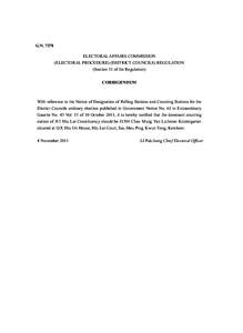 G.N[removed]ELECTORAL AFFAIRS COMMISSION (ELECTORAL PROCEDURE) (DISTRICT COUNCILS) REGULATION (Section 31 of the Regulation) CORRIGENDUM