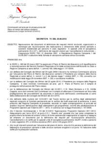 n. 40 del 26 GiugnoRegione Campania Il Presidente Commissario ad acta per la prosecuzione del Piano di rientro del settore sanitario