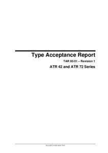 Type Acceptance Report, TAR 95/01, Rev 1 - ATR 42 and ATR 72 Series