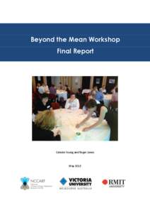 Beyond the Mean Workshop Final Report Celeste Young and Roger Jones  May 2013