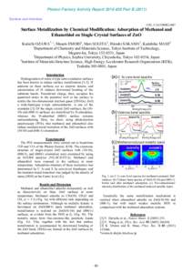 Photon Factory Activity Report 2010 #28 Part BSurface and Interface 11D, 13A/2009S2-007 Surface Metallization by Chemical Modification: Adsorption of Methanol and Ethanethiol on Single Crystal Surfaces of ZnO