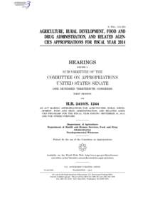 S. HRG. 113–453  AGRICULTURE, RURAL DEVELOPMENT, FOOD AND DRUG ADMINISTRATION, AND RELATED AGENCIES APPROPRIATIONS FOR FISCAL YEAR[removed]HEARINGS