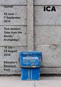 Journal 25 June — 7 September 2014 Tove Jansson Tales from the