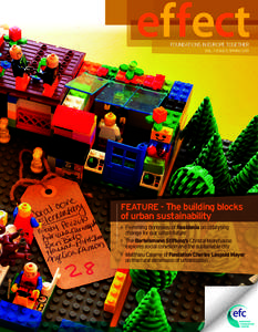 FOUNDATIONS IN EUROPE TOGETHER VOL. 7 ISSUE 1 | SPRING 2013 FEATURE - The building blocks  of urban sustainability