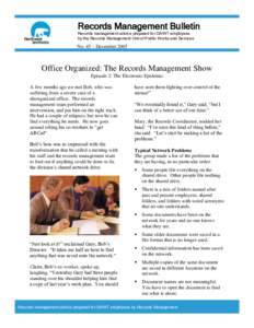 Records Management Bulletin Records management advice prepared for GNWT employees by the Records Management Unit of Public Works and Services No. 45 – December 2005