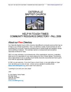 FALL 2009• OBC HELP IN TOUGH TIMES: COMMUNITY RESOURCE DIRECTORY  WWW.OSTERVILLEBAPTIST.ORG OSTERVILLE BAPTIST CHURCH
