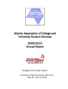 Atlantic Association of College and University Student Services[removed]Annual Report  