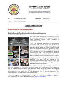 CITY MANAGER’S REPORT For the period of April 19 – May 3, 2013 This report is issued the first and third Friday of each month. It can be obtained at City Hall or online at www.templecity.us.  TO: