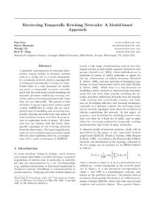 Recovering Temporally Rewiring Networks: A Model-based Approach Fan Guo [removed] Steve Hanneke