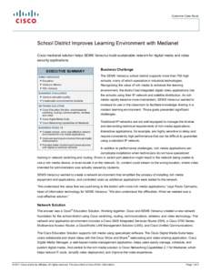 School District Improves Learning Environment with Medianet