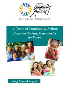 Empowering People & Building Communities  50 Years of Community Action: Honoring the Past, Preparing for the Future