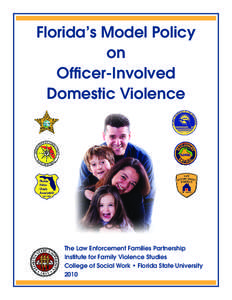 Florida’s Model Policy on Officer-Involved Domestic Violence  The Law Enforcement Families Partnership