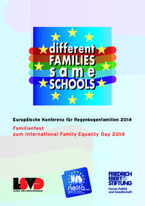 Europäische Konferenz für Regenbogenfamilien[removed]Familienfest zum International Family Equality Day[removed]Lesben- und Schwulenverband