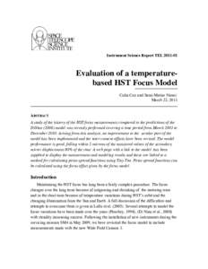 Instrument Science Report TEL[removed]Evaluation of a temperaturebased HST Focus Model Colin Cox and Sami-Matias Niemi. March 22, 2011