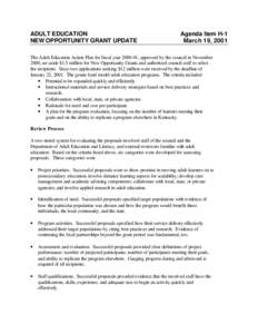 ADULT EDUCATION NEW OPPORTUNITY GRANT UPDATE Agenda Item H-1 March 19, 2001