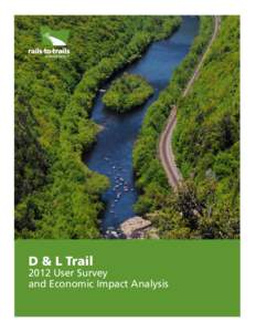 D & L TrailUser Survey and Economic Impact Analysis  Contents