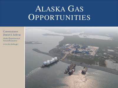 Liquefied natural gas / Chemical engineering / Natural-gas processing / Shale gas / Energy / The Mount Elbert Gas Hydrate Site / National Petroleum Reserve–Alaska / Fuel gas / Chemistry / Natural gas