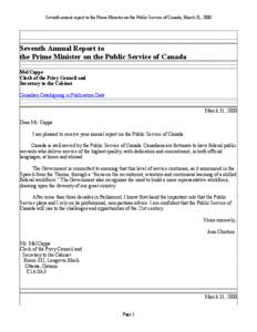 Seventh annual report to the Prime Minister on the Public Service of Canada, March 31, 2000  Seventh Annual Report to the Prime Minister on the Public Service of Canada Mel Cappe Clerk of the Privy Council and