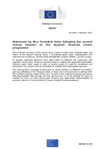 EUROPEAN COMMISSION  MEMO Brussels, 4 February[removed]Statement by Vice President Rehn following the second