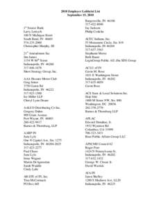 2010 Employer Lobbyist List September 15, 2010 1st Source Bank Larry Lentych 100 N Michigan Street