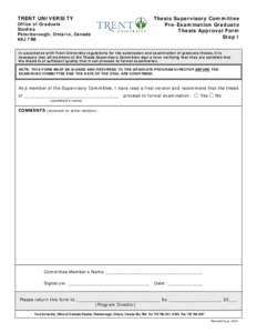 TRENT UNIVERSITY  Thesis Supervisory Committee Pre-Examination Graduate Thesis Approval Form Step I