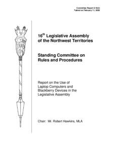 Technology / Classes of computers / Personal computing / Politics / Laptop / BlackBerry / Committee of the Whole / Northern Ireland Assembly / Parliament of Singapore / Parliamentary procedure / Information appliances / Computing