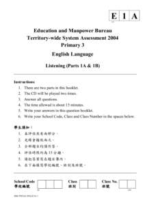 E 1 A (1) Education and Manpower Bureau Territory-wide System Assessment 2004 Primary 3