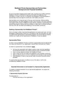 Medibank Private Sponsorships and Partnerships Background and Proposal Guidelines As one of Australia’s largest private health funds, covering over 3 million members,