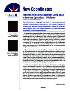 From  New Coordinates Rationalize Risk Management Using LEAN to Improve Operational Efficiency By Edward J. Keck, Jr. and Natalie Christine Buck