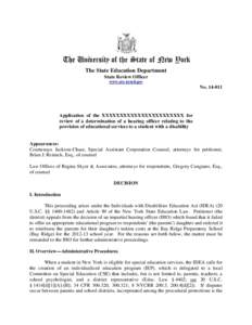 Education / Special education in the United States / Special education / 108th United States Congress / Individuals with Disabilities Education Act / Public education in the United States / Individualized Education Program / Free Appropriate Public Education / New York State Education Department